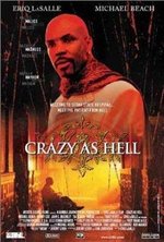Watch Crazy as Hell online free.