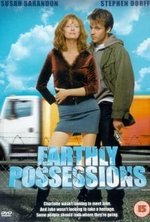 Watch Earthly Possessions online free.