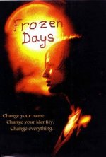 Смотреть Frozen Days онлайн бесплатно.