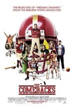 Watch The Comebacks online free.