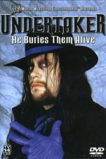 Watch WWE: Undertaker - He Buries Them Alive online free.