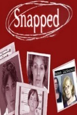 Watch Snapped online free.