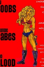 Watch Big Boobs, Blonde Babes, Bad Blood online free.