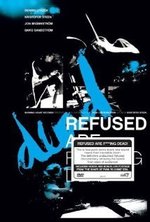 Regarder Refused Are Fucking Dead en ligne gratuitement.