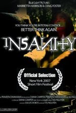 Смотреть Insanity онлайн бесплатно.