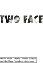 Watch Two Face online free.
