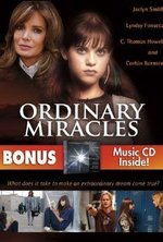 Смотреть Ordinary Miracles онлайн бесплатно.
