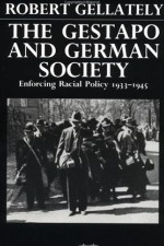 Watch Gestapo and German Society: Enforcing Racial Policy online free.