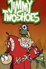 Watch Jimmy Two-Shoes online free.