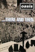 Watch Oasis: ...There and Then online free.