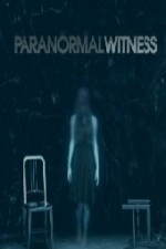 Watch Paranormal Witness online free.