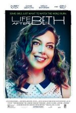 Watch Life After Beth online free. Life After Beth poster