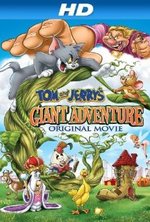 Watch Tom and Jerry's Giant Adventure online free.