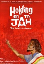 Watch Holding on to Jah online free.
