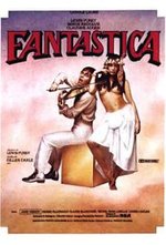 Watch Fantastica kostenlos online.