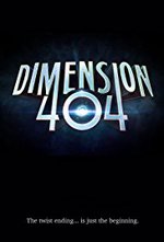 Watch Dimension 404 online free.